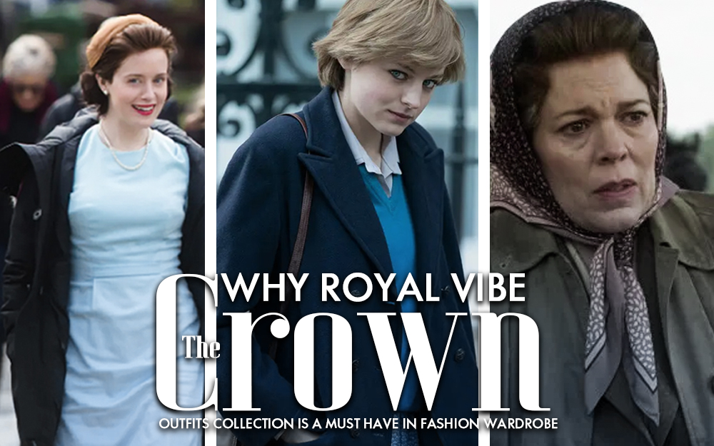 Why Royal Vibe “The Crown” Outfits Collection Is A Must Have In Fashion Wardrobe