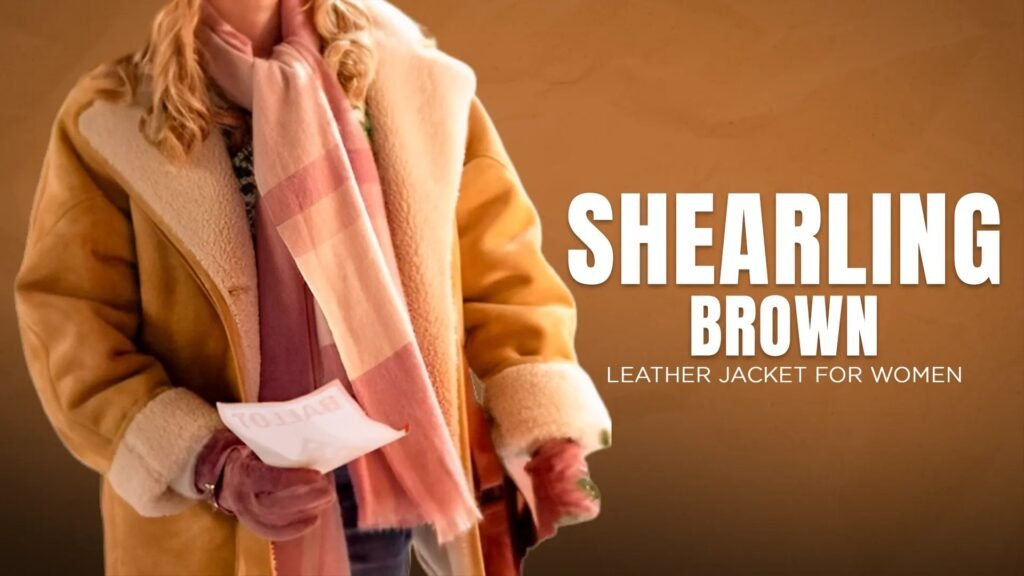 Shearling Brown Leather Jacket For Women