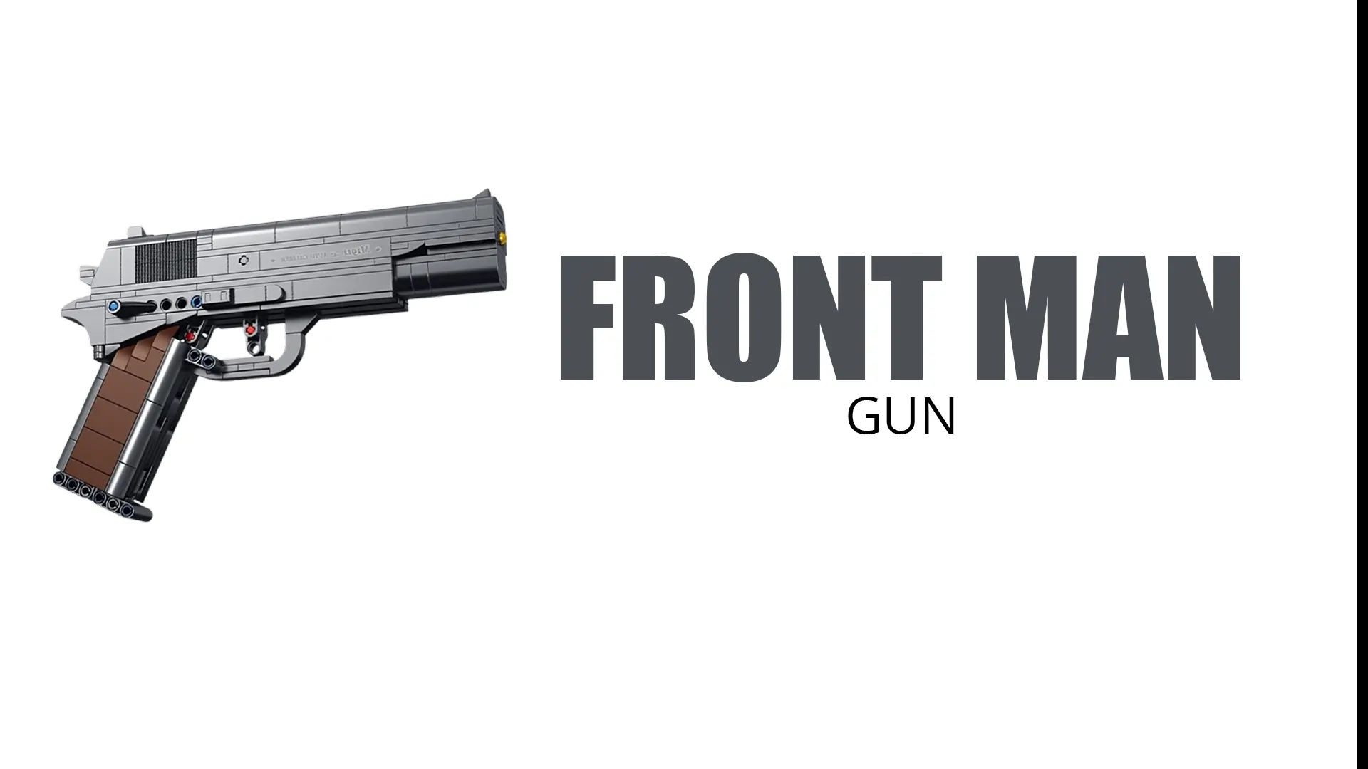 Front Man Gun